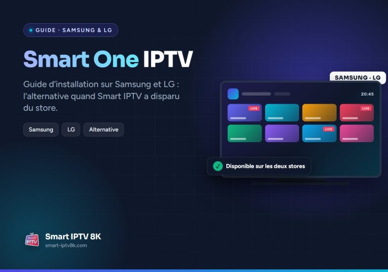 Illustration du guide Smart One IPTV : téléviseur Samsung ou LG affichant une grille de chaînes
